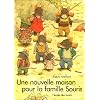 Une nouvelle maison pour la famille Souris