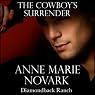 The Cowboy's Surrender: The Diamondback Ranch Series, Book 2