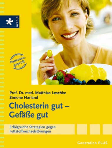 Cholesterin gut - Gef��e gut