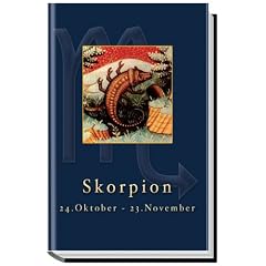 Skorpion. 24. Oktober bis 22. November