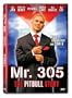 Mr. 305: The Pitbull Story