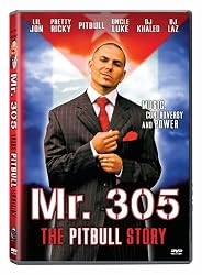 Mr. 305: The Pitbull Story