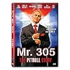 Mr. 305: The Pitbull Story