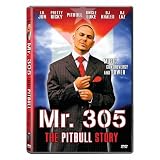 Mr. 305: The Pitbull Story