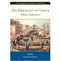 The Merchant of Venice, A Longman Cultural Edition (Longman Cultural Editions)