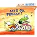 Let's Go, Froggy!