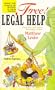 Free! Legal Help: Swing the Scales of Justice in Your Favor!!