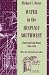 Book Water in the Hispanic Southwest: A Social and Legal History, 1550-1850