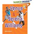 Venus and Serena Williams (Amazing Athletes) by Madeline Donaldson