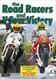 The Road Racers & V Four Victory