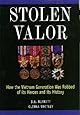 Stolen Valor : How the Vietnam Generation Was Robbed of Its Heroes and Its History