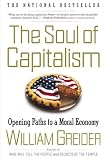 The Soul of Capitalism: Opening Paths to a Moral Economy