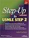Step-Up to USMLE Step 2 (Step-Up Series) by Jonathan P Van Kleunen ISBN 0781771560
