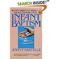 Infant Baptism by  John P. Sartelle