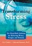 Transforming Stress: The Heartmath Solution for Relieving Worry, Fatigue, and Tension