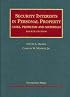 Security Interests in Personal Property, Fourth Edition (Casebook Series)