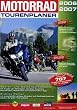 Motorrad Tourenplaner 2006/2007 (DVD-Pack)