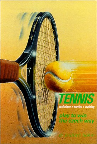 tennis technique tactics training play to win the czech way