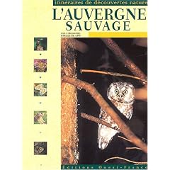 L'Auvergne sauvage