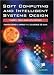 Books : Soft Computing and Intelligent Systems Design: Theory, Tools and Applications