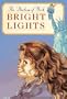 Bright Lights