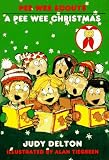 A Pee Wee Christmas (Pee Wee Scouts)