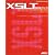 XSLT実践ガイド―XSLTスタイルシートによるXML文書の活用法 (Web master series)