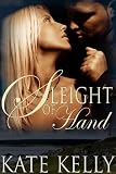 Sleight Of Hand, A Romantic Suspense (Stolen Hearts)