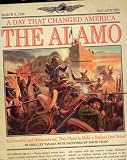 A Day That Changed America: The Alamo