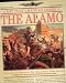 The Alamo: Surrounded and Outnumbered, They Chose to Make a Defiant Last Stand (Day That Changed America)