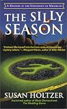 The Silly Season: An Entr' Acte Mystery of the University of Michigan