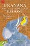 Unanana and the Enormous Elephant (Magical Tales Around the World)