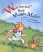 Wait for Me! Said Maggie McGee: Picture Book width=
