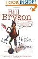 Mother Tongue: The Story of the English Language