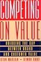 Competing on Value: Bridging the gap between brand and customer value (FT)