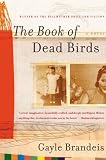 The Book of Dead Birds : A Novel