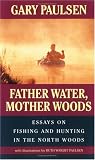 Books : Father Water, Mother Woods