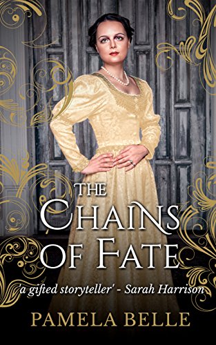The Chains of Fate (The Heron Quartet Book 2)