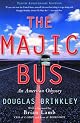 The Majic Bus: An American Odyssey