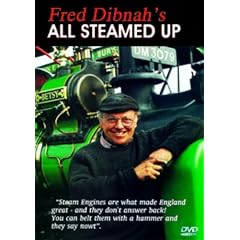 Fred Dibnah's All Steamed Up [DVD]