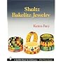 Shultz Bakelite Jewelry (Schiffer Book for Collectors)
