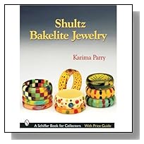 Shultz Bakelite Jewelry (Schiffer Book for Collectors)