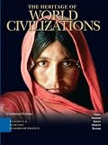 Heritage of World Civilizations, TLC edition, Combined Volume (3rd Edition)