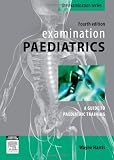 Examination Paediatrics, 4e