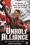 Unholy Alliance: A History of Nazi Involvement with the Occult