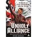 Unholy Alliance: A History of Nazi Involvement with the Occult
