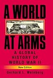 A World at Arms: A Global History of World War II