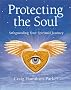 Protecting the Soul: Safeguarding Your Spiritual Journey