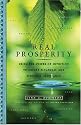 Real Prosperity: Using the Power of Intuition to Create Financial and Spiritual Abundance