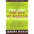 The Age of Access: The New Culture of Hypercapitalism, Where all of Life is a Paid-For Experience